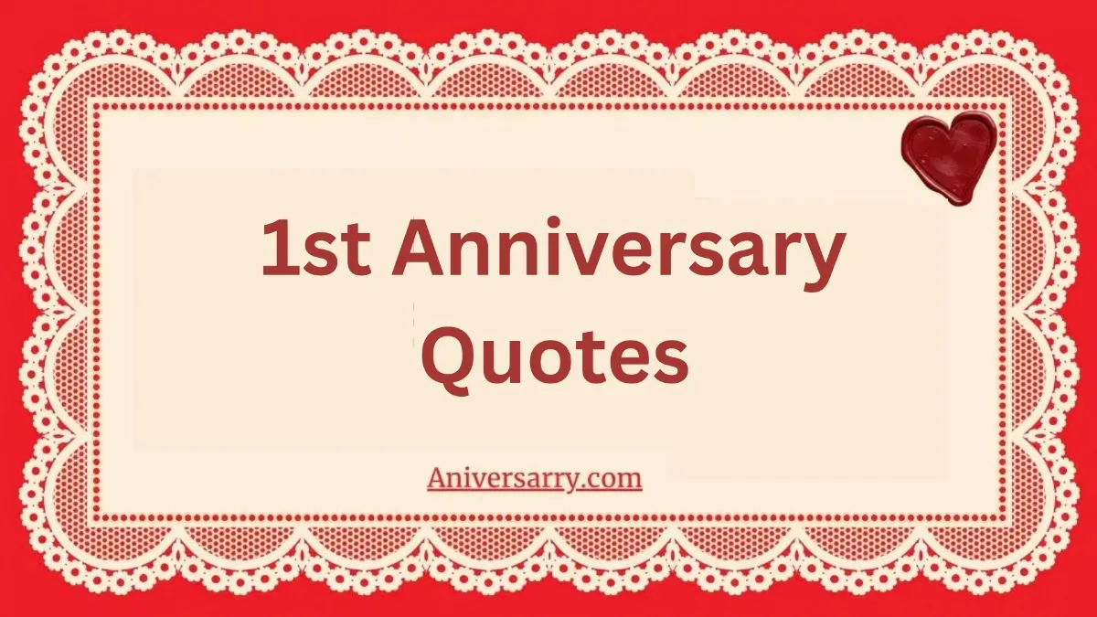 1st anniversary quotes