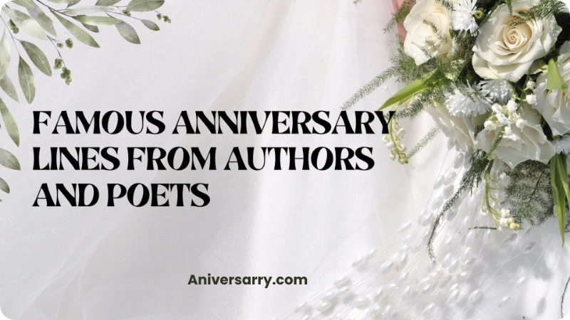 Famous Anniversary Lines from Authors and Poets