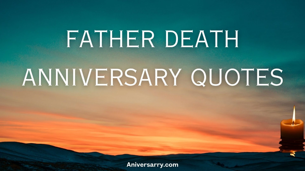 father death anniversary quotes