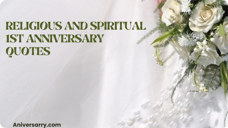 Religious and Spiritual 1st Anniversary Quotes