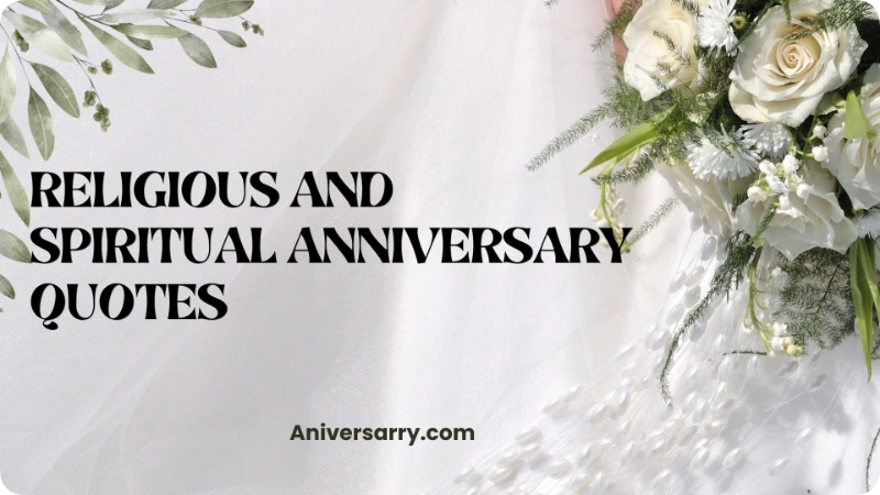 Religious and Spiritual Anniversary Quotes