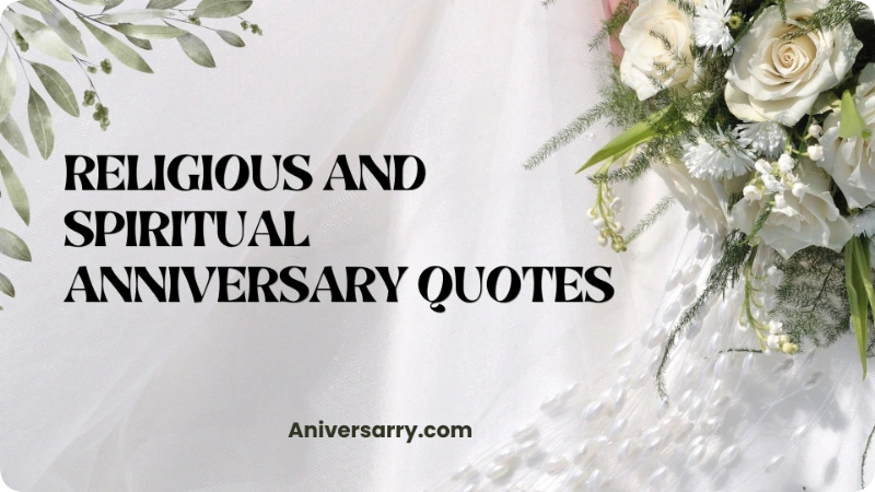 Religious and Spiritual Anniversary Quotes