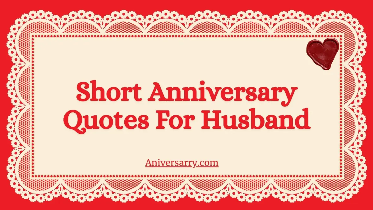 short anniversary quotes for husband
