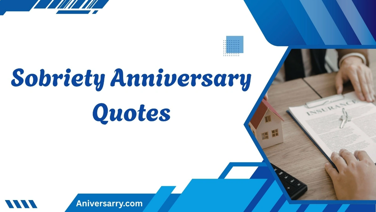 sobriety anniversary quotes
