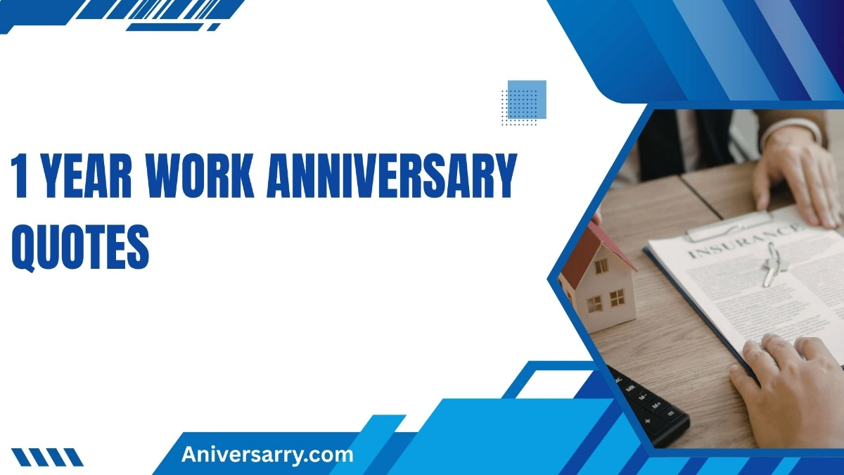 1 year work anniversary quotes