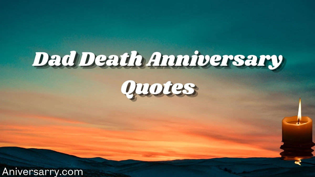 dad death anniversary quotes