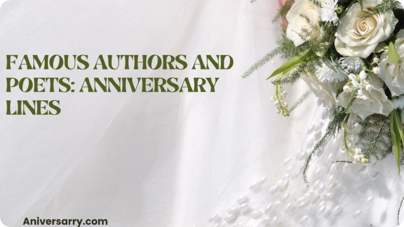 Famous Authors and Poets: Anniversary Lines