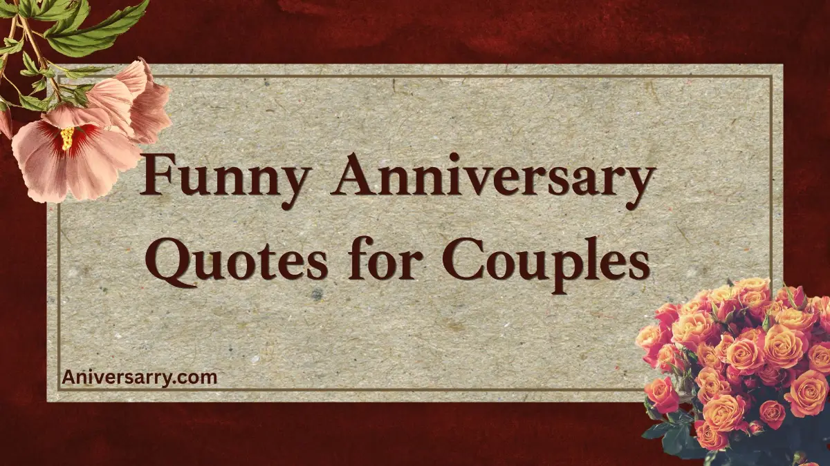 funny anniversary quotes for couples
