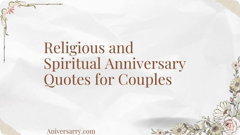 Religious and Spiritual Anniversary Quotes for Couples