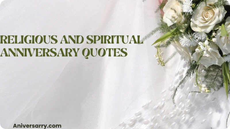 Religious and Spiritual Anniversary Quotes