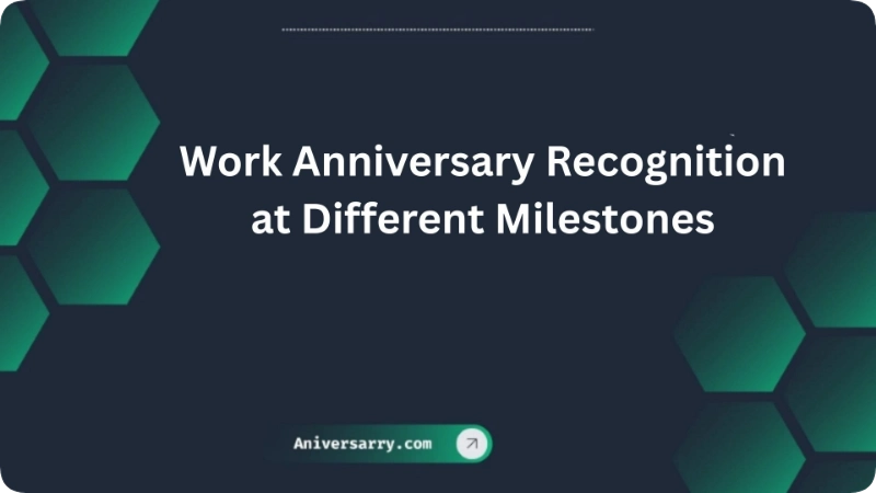 Work Anniversary Recognition at Different Milestones